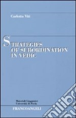 Strategies of subordination in vedic libro