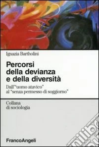 Percorsi della devianza e della diversità