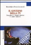 Il governo della Tv. Etnografie del consumo televisivo in contesti domestici libro