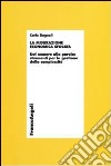 La misurazione economica sfocata. Dal numero alla parola. Strumenti per la gestione della complessità libro di Bagnoli Carlo