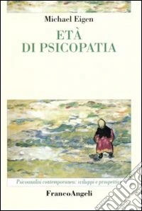 Età di psicopatia
