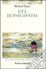 Età di psicopatia