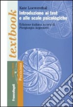 Introduzione ai test e alle scale psicologiche libro