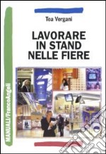 Lavorare in stand nelle fiere libro