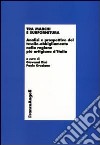 Tra marchi e subfornitura. Analisi e prospettive del tessile-abbigliamento nella regione più artigiana d'Italia libro