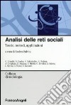 Analisi delle reti sociali. Teorie, metodi, applicazioni libro di Salvini A. (cur.)