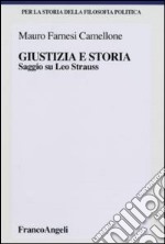 Giustizia e storia. Saggio su Leo Strauss