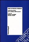 Temi di finanza pubblica. Analisi di politiche per lo sviluppo dell'economia libro