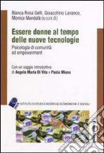 Essere donne al tempo delle nuove tecnologie libro