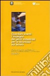 Guardare avanti: l'impiego dei periti industriali per la sicurezza sul lavoro. 4° Rapporto annuale sulla sicurezza in Italia libro di Censis-Cnpi (cur.)