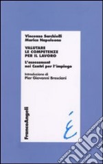 Valutare le competenze per il lavoro. L'assessment nei Centri per l'impiego