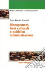 Management, beni culturali e pubblica amministrazione