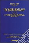 L'economia divulgata. Stili e percorsi italiani (1840-1922). Vol. 3: La «Biblioteca dell'economista» e la circolazione internazionale dei manuali libro