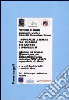 I diplomati a Rimini tra mercato del lavoro e Università. Indagine sui processi di transizione dei diplomati dell'Anno Scolastico 2002-2003 in provincia di Rimini libro