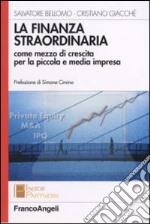 La finanza straordinaria come mezzo di crescita per la piccola e media impresa