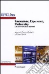 Innovazione, experience, partnership. Casi di innovazione nel retail libro di Castaldo S. (cur.) Mauri C. (cur.)