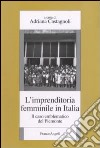 L'imprenditoria femminile in Italia. Il caso emblematico del Piemonte libro