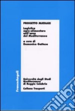 Progetto Mataari. Logistica agro-alimentare nell'area del Mediterraneo libro