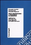 Pesca responsabile e sostenibile in Adriatico. Applicazione del Codice Fao nelle marinerie dell'Emilia Romagna libro