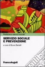 Servizio sociale e prevenzione libro