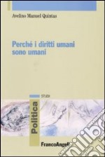 Perché i diritti umani sono umani libro