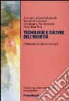 Tecnologie e culture dell'identità libro