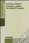 Economia e politica dei sistemi di trasporto libro