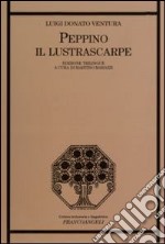 Peppino il lustrascarpe. Ediz. italiana, francese e inglese libro