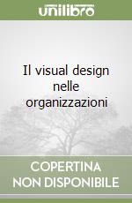 Il visual design nelle organizzazioni