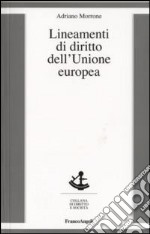 Lineamenti di diritto dell'Unione Europea libro