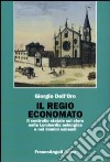 Il regio economato. Il controllo statale sul clero nella Lombardia asburgica e nei domini sabaudi libro di Dell'Oro Giorgio