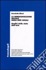 La rendicontazione sociale negli enti locali. Analisi dello stato dell'arte libro