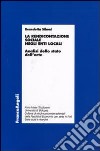 La rendicontazione sociale negli enti locali. Analisi dello stato dell'arte libro di Siboni Benedetta