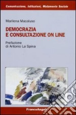 Democrazia e consultazione on line