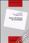 Linee di ricerca in testologia libro