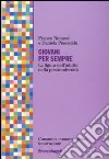 Giovani per sempre. La figura dell'adulto nella postmodernità libro di Bonazzi Franco Pusceddu Daniela