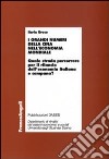 I grandi numeri della Cina nell'economia mondiale. Quale strada percorrere per il rilancio dell'economia italiana e campana? libro