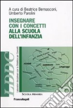 Insegnare con i concetti alla scuola dell'infanzia libro