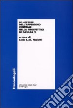 Le imprese dell'Appennino centrale nella prospettiva di Basilea 2 libro