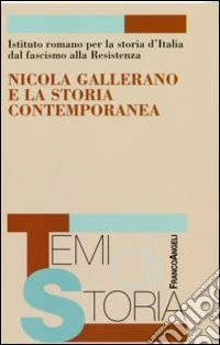 Nicola Gallerano e la storia contemporanea libro