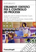 Strumenti statistici per il controllo dei processi