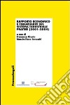 Rapporto economico e finanziario sul sistema industriale pratese (2001-2004) libro