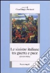 Le sinistre italiane tra guerra e pace (1840-1940) libro