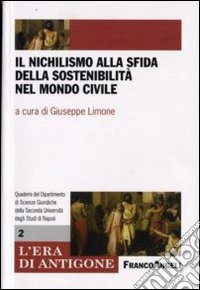 Il nichilismo alla sfida della sostenibilità nel mondo civile