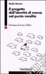 Il progetto dell'identità di marca nel punto vendita libro