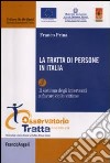 La tratta di persone in Italia. Vol. 3: Il sistema degli interventi a favore delle vittime libro