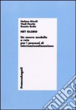 Net globo. Un nuovo modello a rete per i processi di internazionalizzazione