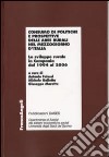 Consumo di politiche e prospettive delle aree rurali nel Mezzogiorno d'Italia. Lo sviluppo rurale in Campania dal 1994 al 2006 libro