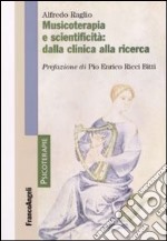 Musicoterapia e scientificità. Dalla clinica alla ricerca libro