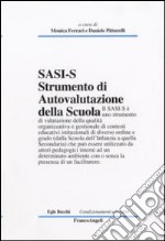 Sasi - S. Strumento di autovalutazione della Scuola (Infanzia-Secondaria)